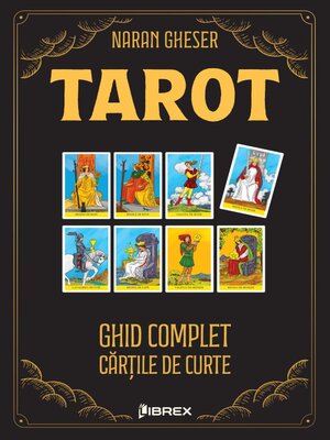 cover image of Ghid complet de tarot si ezoterism--vol 3 Cărțile de curte